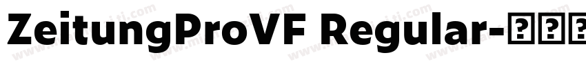 ZeitungProVF Regular字体转换